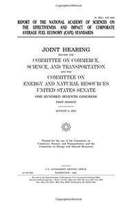 Report of the National Academy of Sciences on the Effectiveness and Impact of Corporate Average Fuel Economy (Cafe) Standards