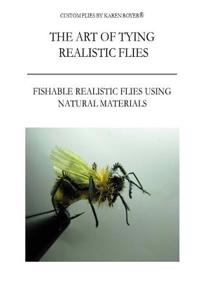 Art of Tying Realistic Flies