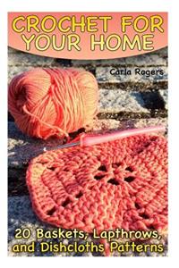 Crochet for Your Home