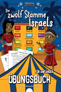 zwölf Stämme Israels - Übungsbuch für Anfänger