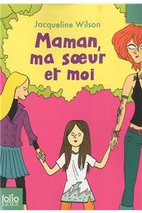 Maman Ma Soeur Et Moi