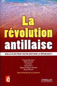 La révolution antillaise