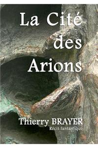 Cité des Arions