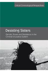 Desisting Sisters