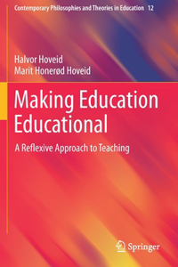 Making Education Educational