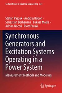 Synchronous Generators and Excitation Systems Operating in a Power System