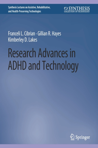 Research Advances in ADHD and Technology