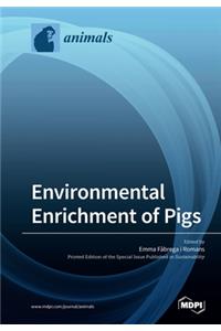 Environmental Enrichment of Pigs