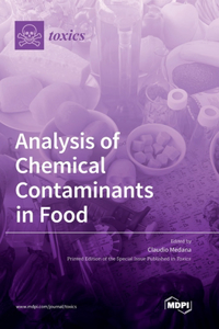 Analysis of Chemical Contaminants in Food