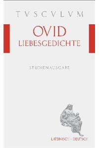 Liebesgedichte / Amores: Lateinisch - Deutsch