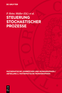 Steuerung Stochastischer Prozesse