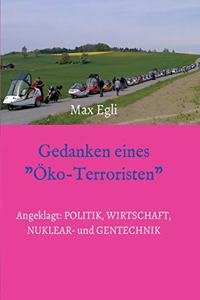 Gedanken eines Öko-Terroristen