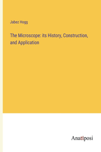 The Microscope
