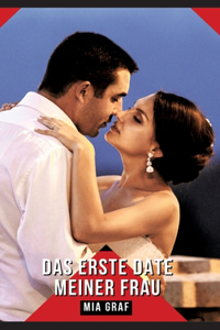 erste Date meiner Frau