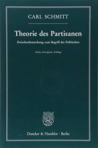 Theorie Des Partisanen