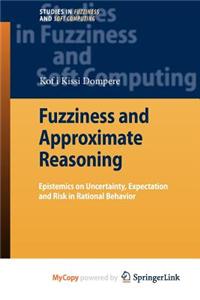 Fuzziness and Approximate Reasoning