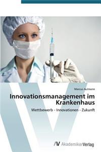 Innovationsmanagement Im Krankenhaus