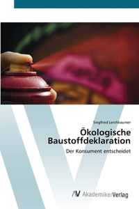 Ökologische Baustoffdeklaration