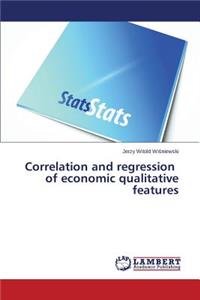 Correlation and regression of economic qualitative features