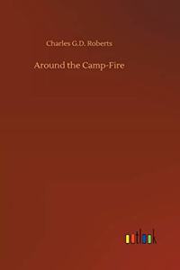 Around the Camp-Fire