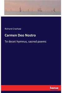 Carmen Deo Nostro