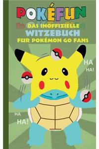 POKEFUN - Das inoffizielle Witzebuch für Pokemon GO Fans