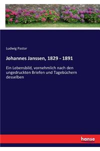 Johannes Janssen, 1829 - 1891