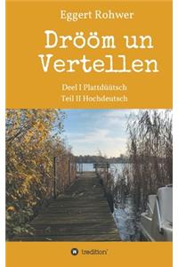 Drööm un Vertellen