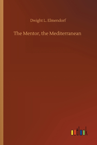 Mentor, the Mediterranean