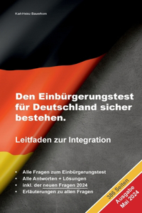 Den Einbürgerungstest für Deutschland sicher bestehen.