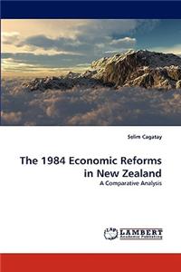 1984 Economic Reforms in New Zealand