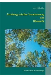 Erziehung Zwischen Verantwortung Und Ohnmacht