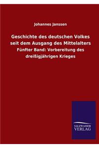 Geschichte des deutschen Volkes seit dem Ausgang des Mittelalters