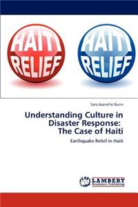 Understanding Culture in Disaster Response