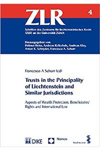 Trusts in the Principality of Liechtenstein and Similar Jurisdictions