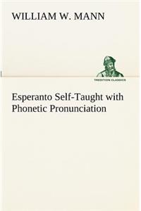 Esperanto Self-Taught with Phonetic Pronunciation