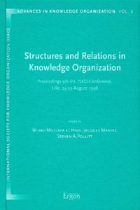 Structures and Relations in Knowledge Organization