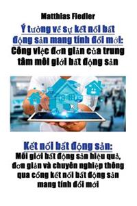 Ý tưởng về sự kết nối bất động sản mang tính đổi mới