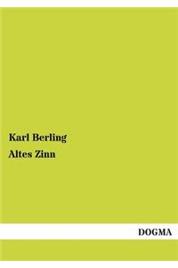 Altes Zinn