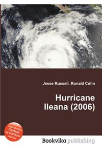 Hurricane Ileana (2006)