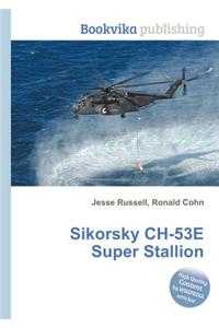 Sikorsky Ch-53e Super Stallion