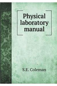Physical Laboratory Manual