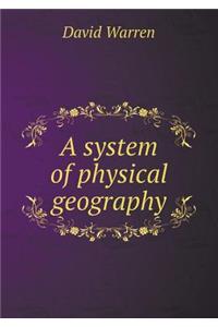 A System of Physical Geography