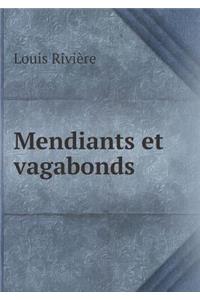 Mendiants Et Vagabonds
