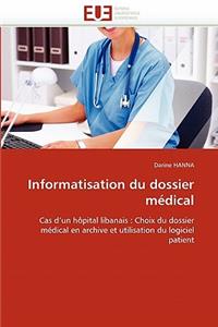 Informatisation du dossier médical