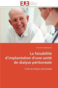 La Faisabilit� D Implantation D Une Unit� de Dialyse P�riton�ale