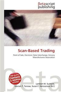 Scan-Based Trading