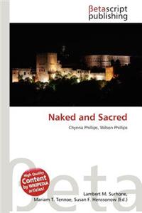 Naked and Sacred