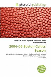 2004-05 Boston Celtics Season