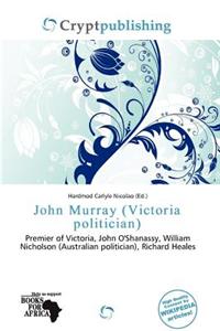 John Murray (Victoria Politician)